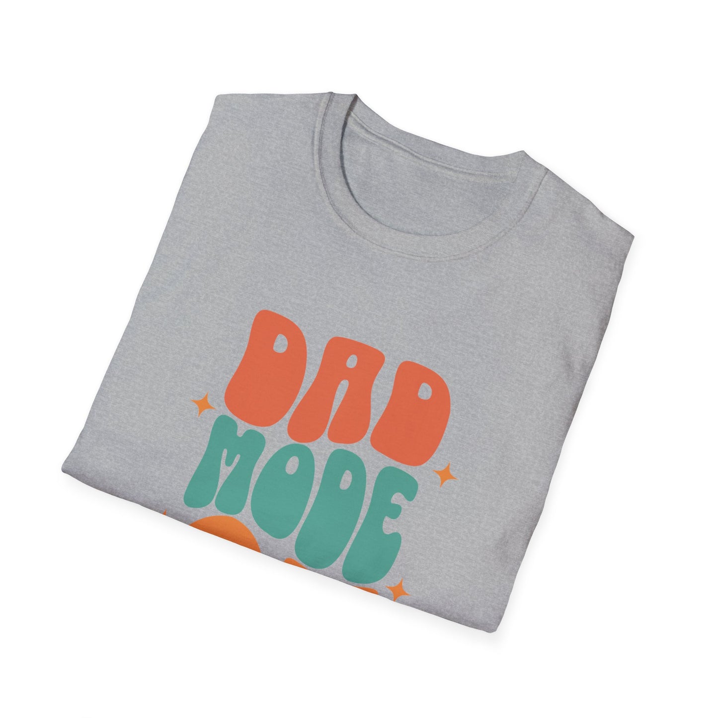 Father's Day Dad Mode On T-Shirt