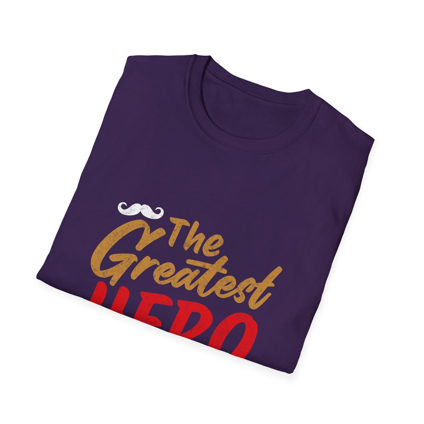 Father's Day The Greatest Hero T-Shirt