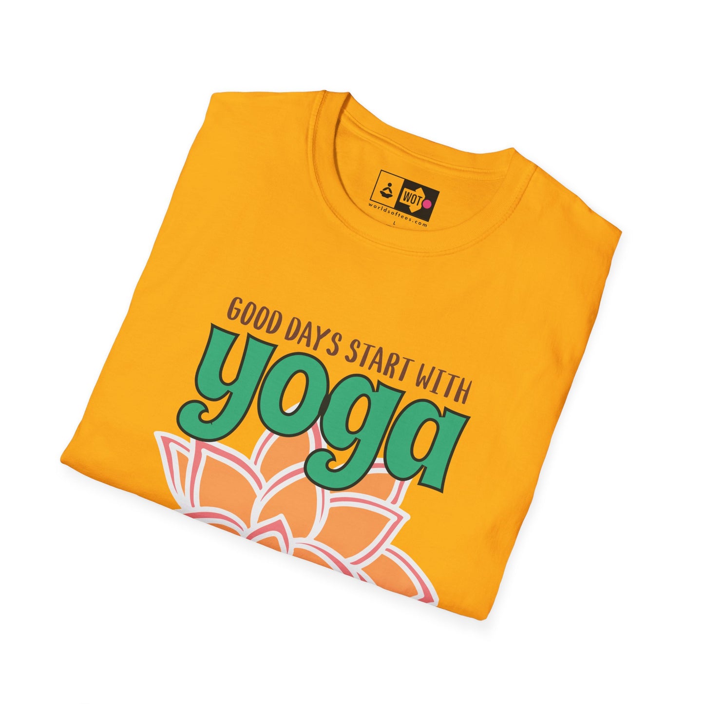 The Yogist's Day Good days T-Shirt