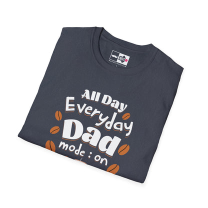 Father's Day All Day Dad T-Shirt