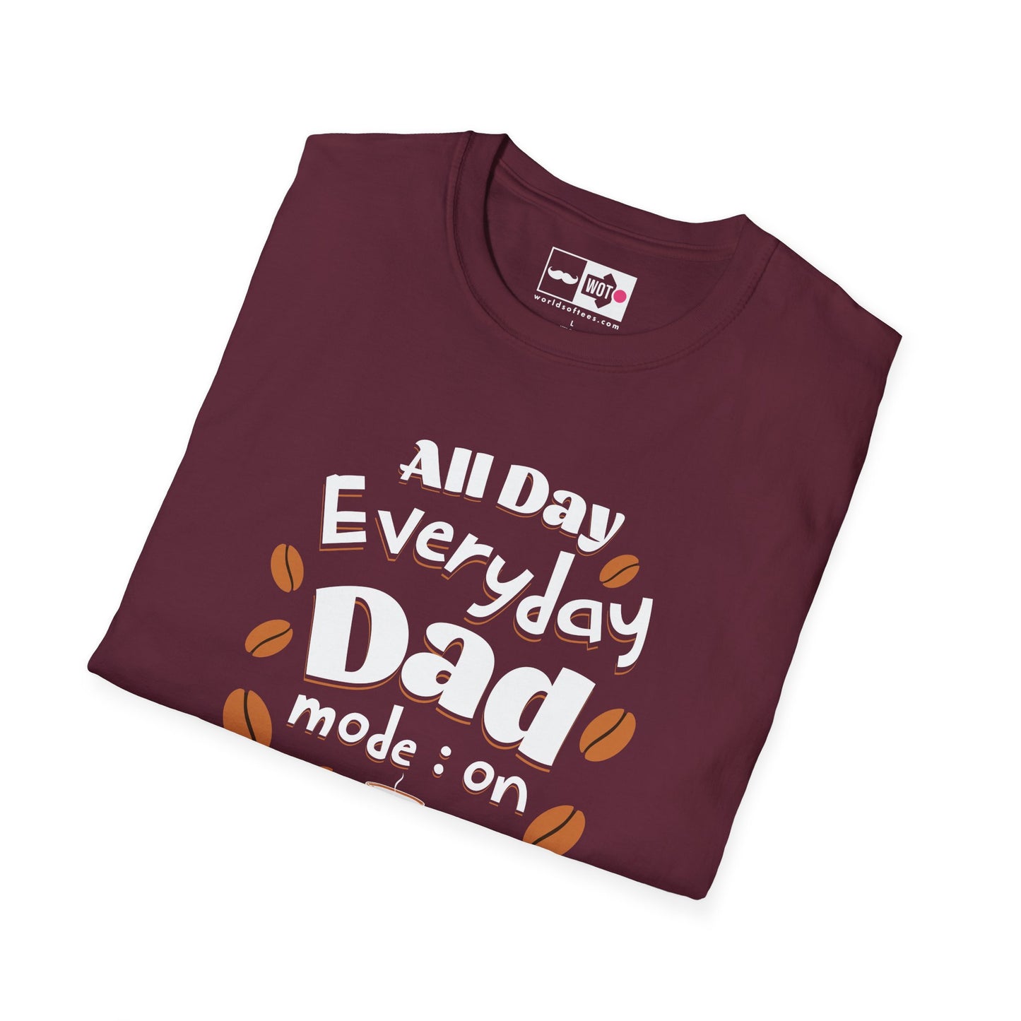 Father's Day All Day Dad T-Shirt