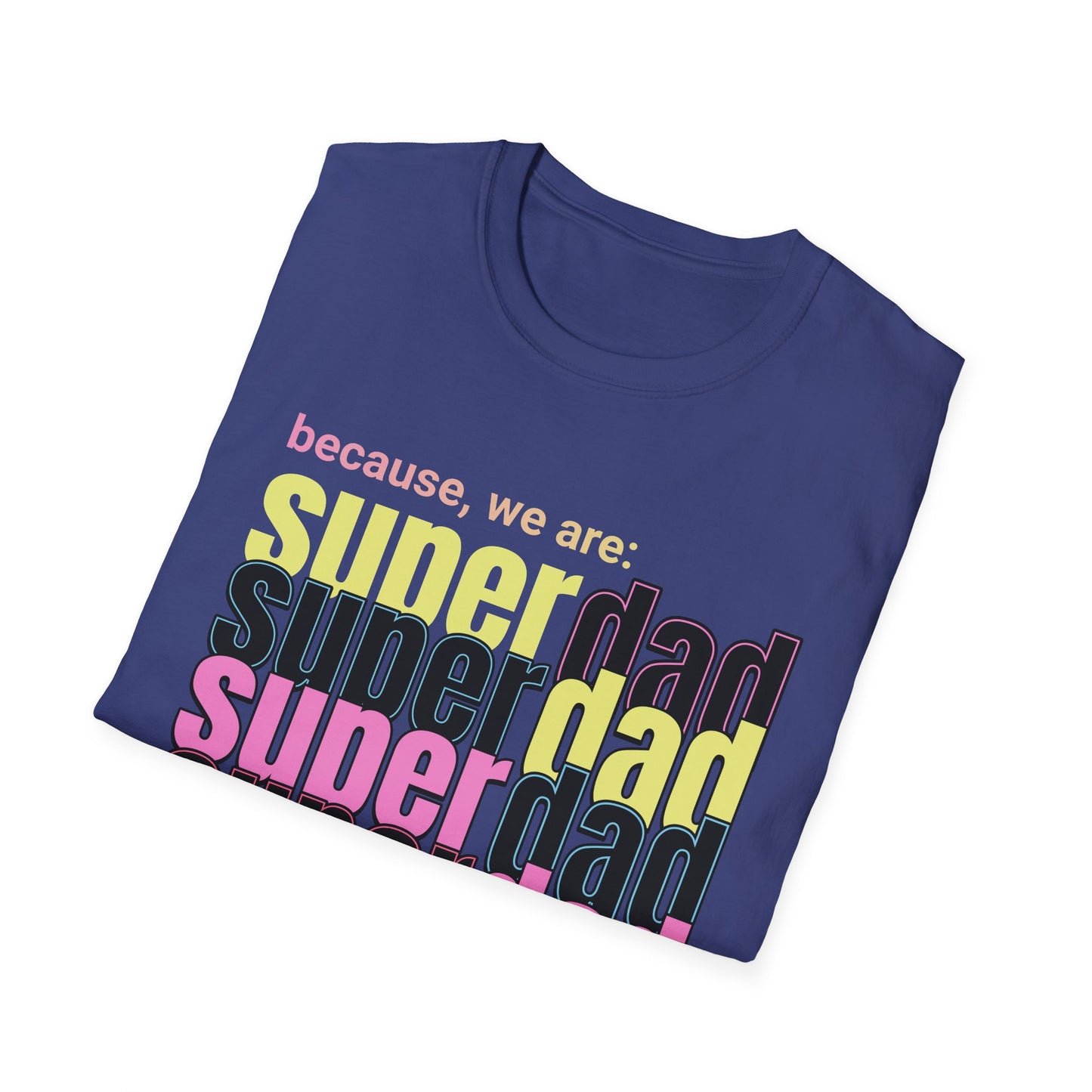 Father's Day Super Dad T-Shirt