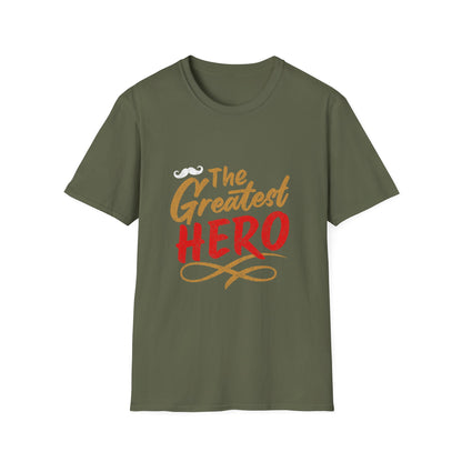 Father's Day The Greatest Hero T-Shirt