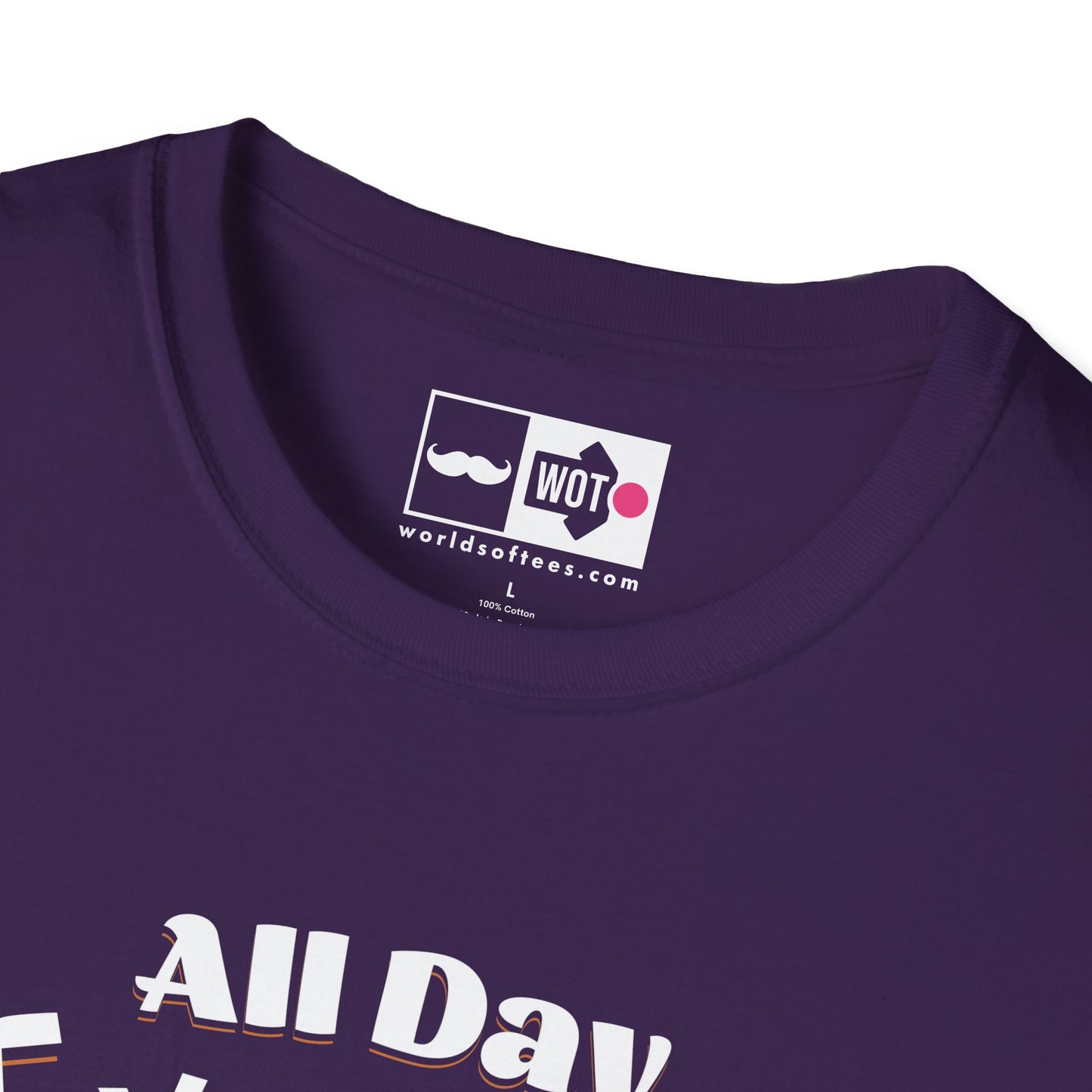Father's Day All Day Dad T-Shirt