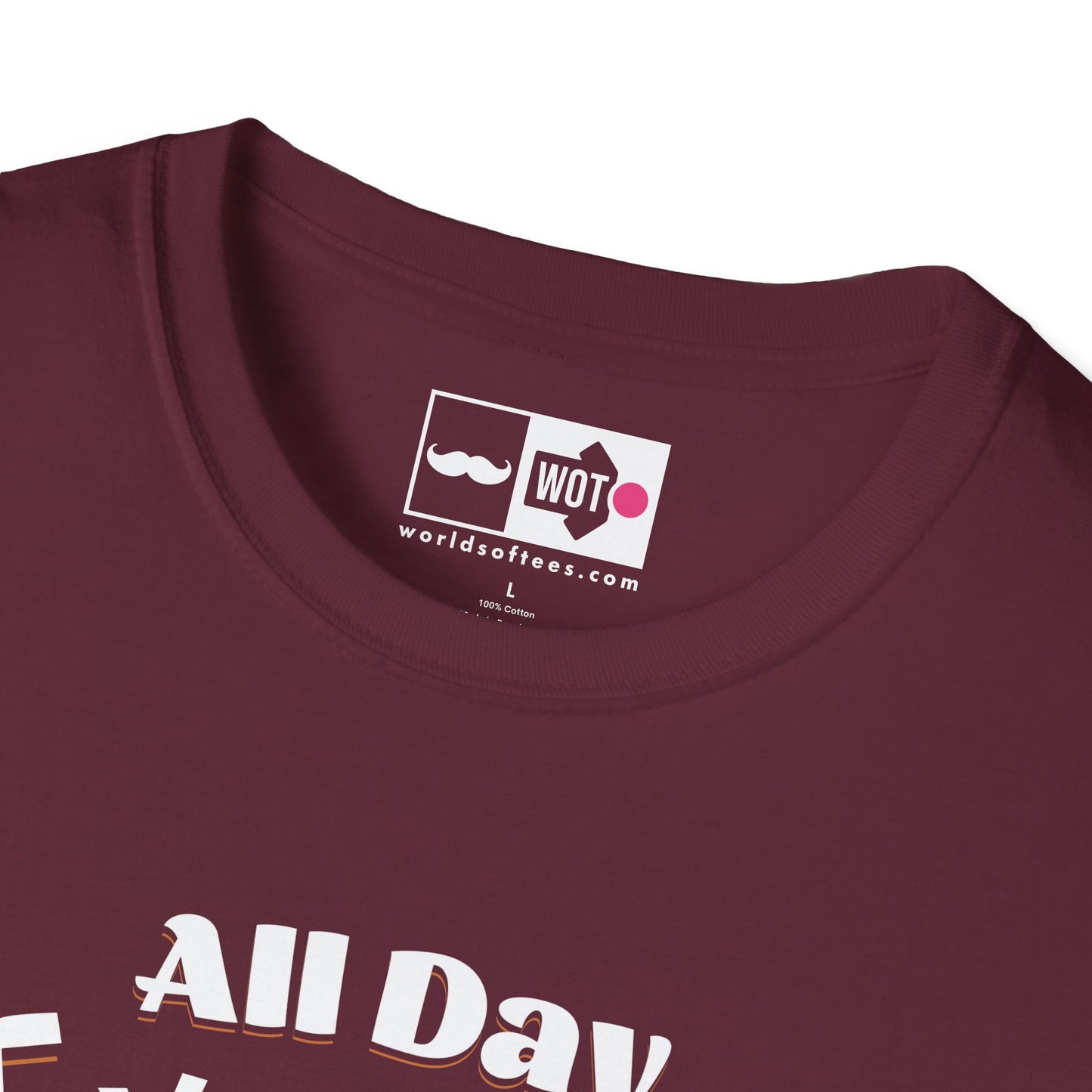 Father's Day All Day Dad T-Shirt