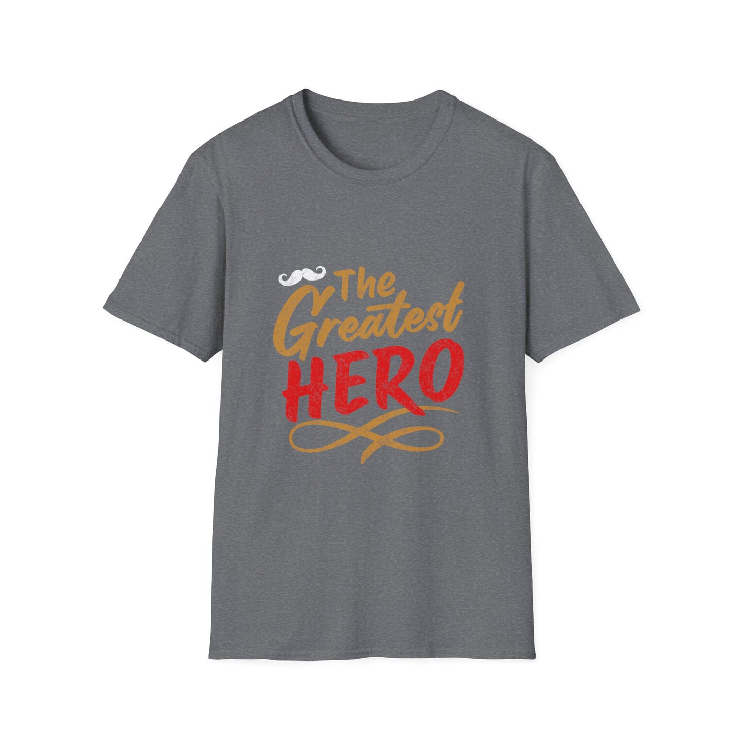 Father's Day The Greatest Hero T-Shirt