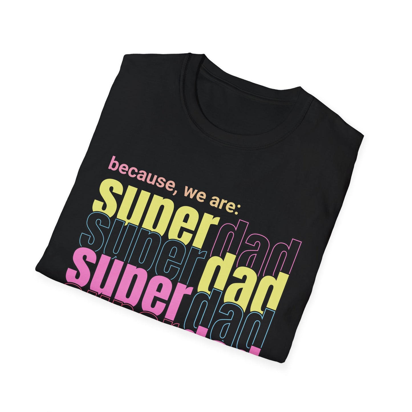 Father's Day Super Dad T-Shirt