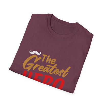 Father's Day The Greatest Hero T-Shirt