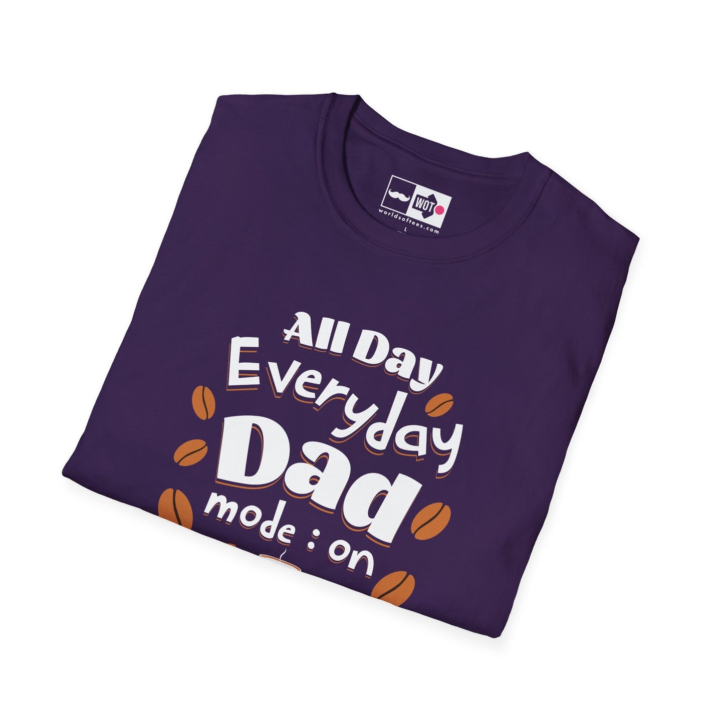 Father's Day All Day Dad T-Shirt