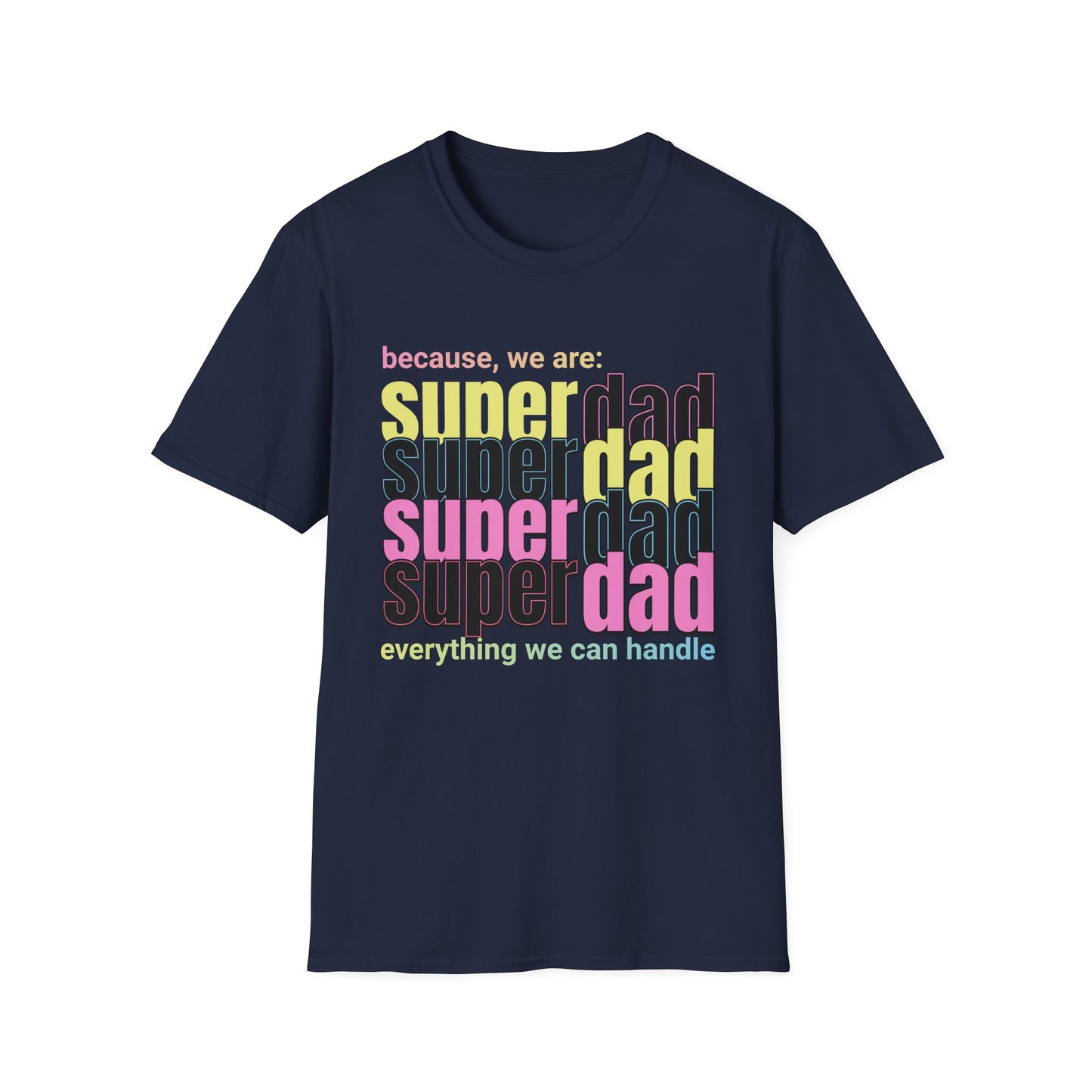 Father's Day Super Dad T-Shirt