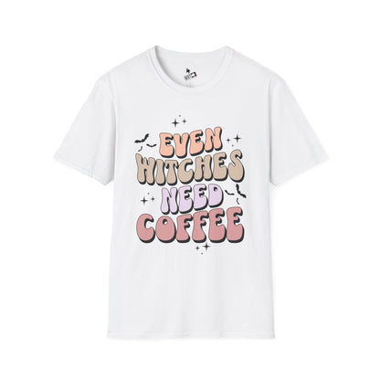 Even Witches Need Coffee T-Shirt
