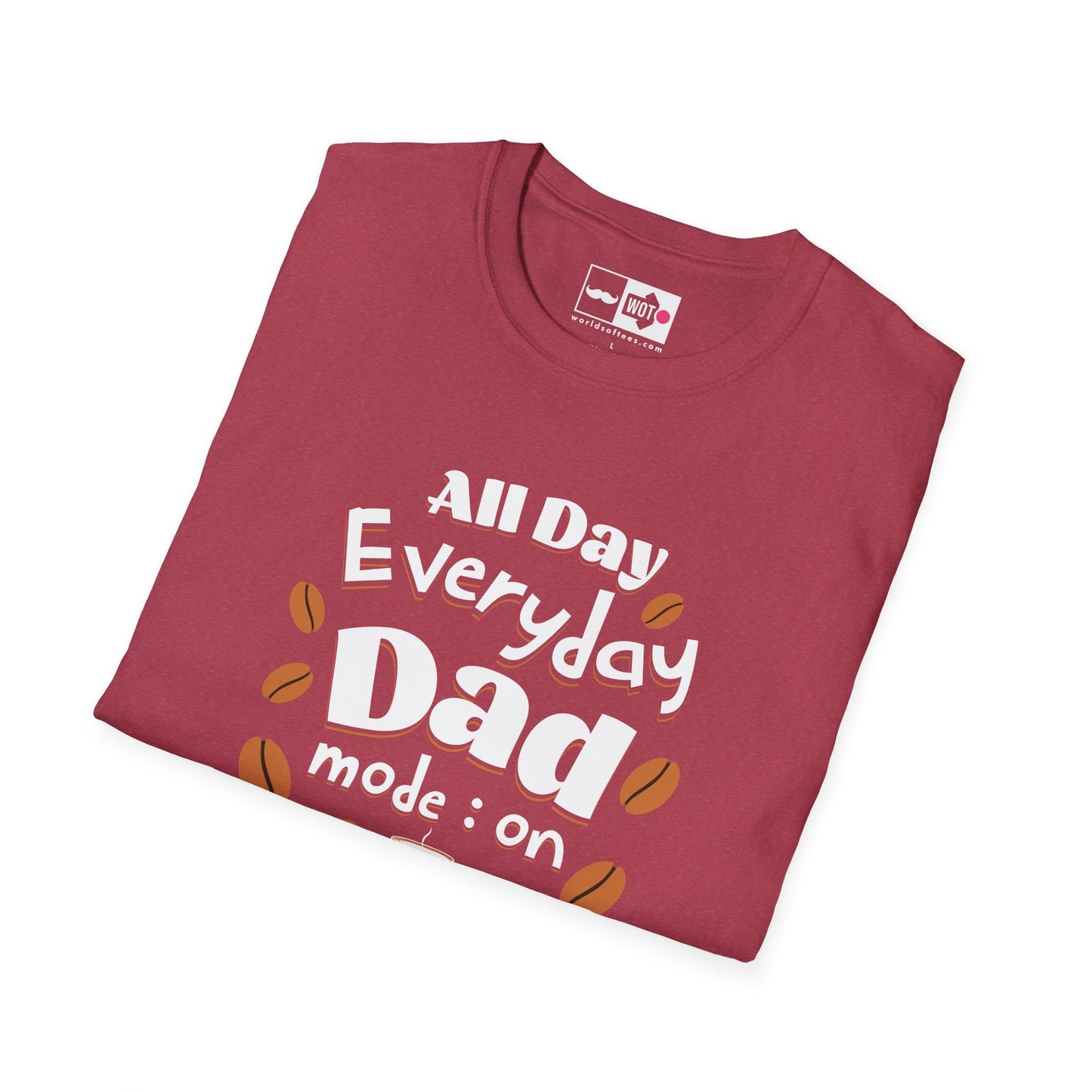 Father's Day All Day Dad T-Shirt
