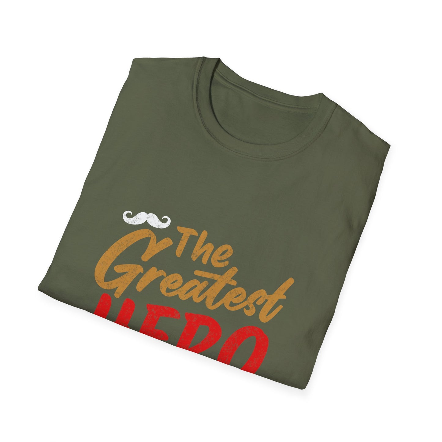 Father's Day The Greatest Hero T-Shirt
