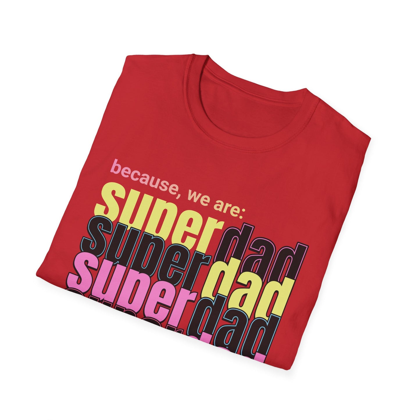 Father's Day Super Dad T-Shirt